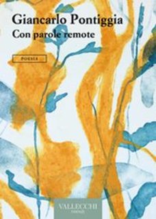 Giancarlo Pontiggia - Con parole remote (2024)