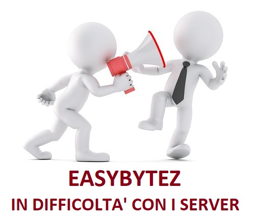 EASYBYTEZ in difficoltà con i server