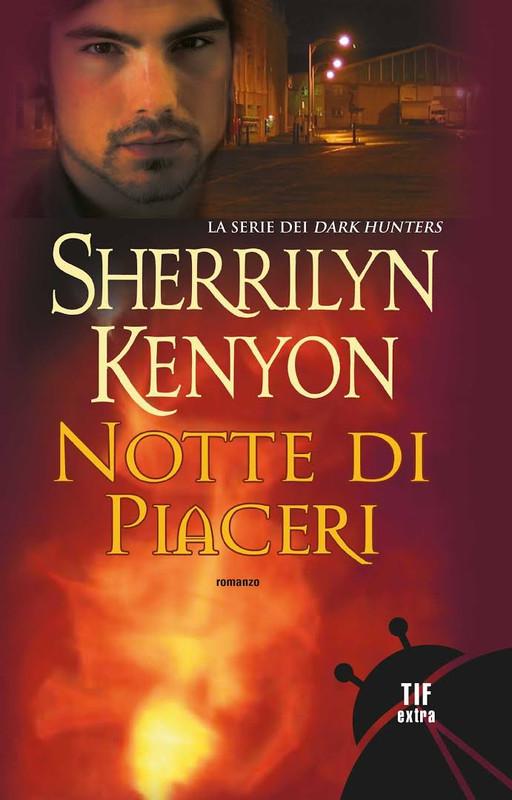 Sherrilyn Kenyon - Notte di piaceri (2010)