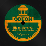 Safiye-Ayla-Hic-mi-Sevmedi-1939