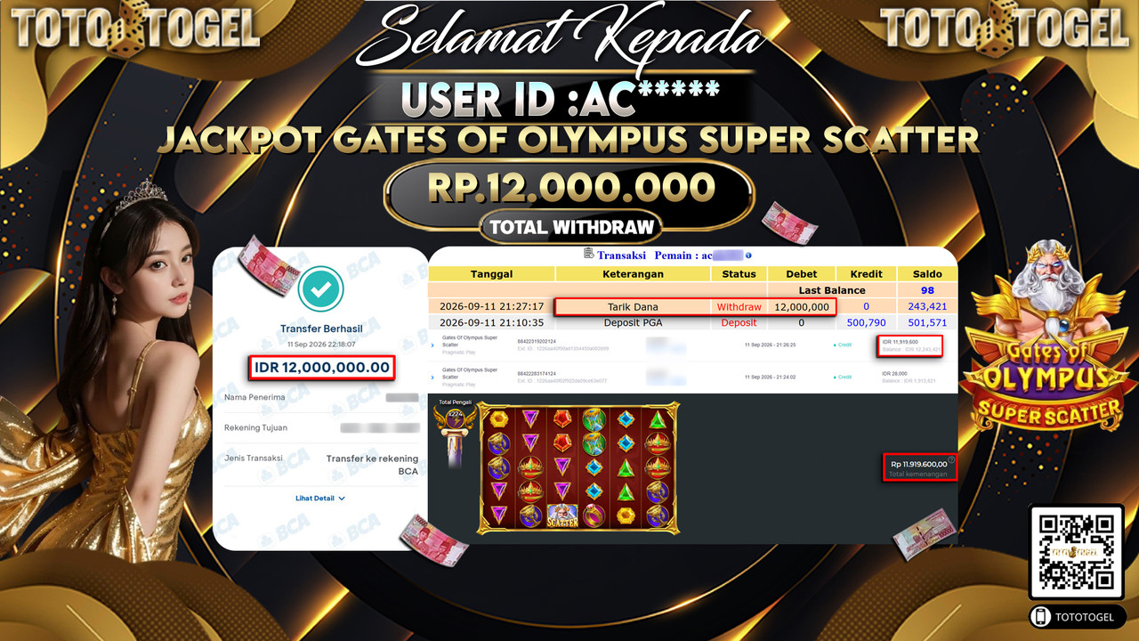Bukti Pembayaran Jackpot Slot Gates Of Olympus Super Scatter  ID:AC*****LUNAS