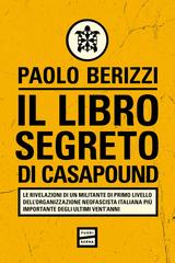 Paolo Berizzi – Il libro segreto di CasaPound (2025)