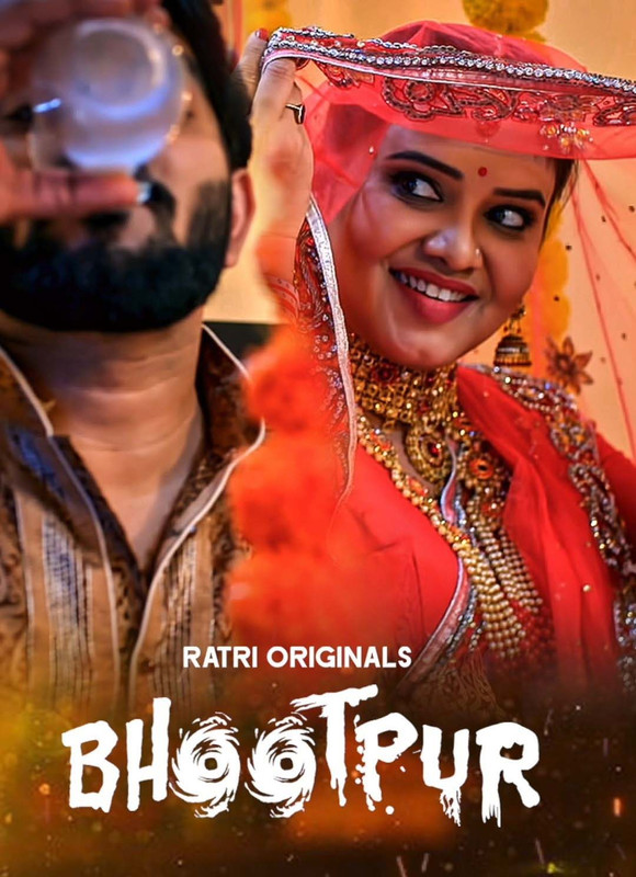 Bhootpur (2025) S01 Hindi Ratri WEB-DL H264 AAC 1080p 720p 480p Download