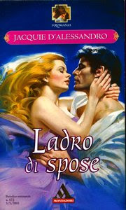 Jacquie D'Alessandro - Ladro di spose (2003)