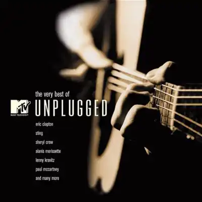 The Very Best Of MTV Unplugged (2002) The Very Best Of MTV Unplugged (2002)