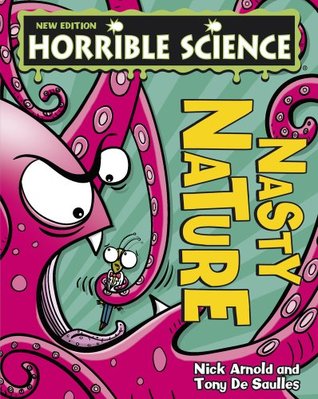 Nasty Nature (Horrible Science)