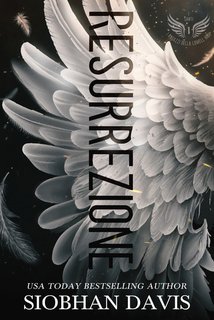 Siobhan Davis -  I Santi. I ragazzi della Lowell High Vol. 1. Resurrezione (2024)