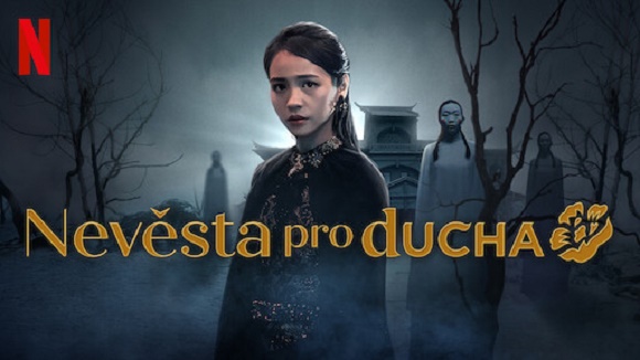 The Ghost Bride / Nevěsta pro ducha (2020)