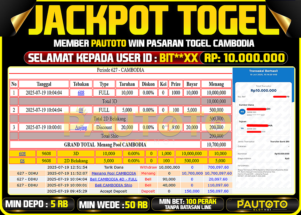 BUKTI PEMBAYARAN TGL 19 JULY 2025 MENANG DI PASARAN CAMBODIA TOTAL WD 10 JUTA