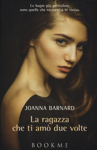 Joanna Barnard - La ragazza che ti amò due volte (2015)
