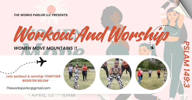 The Works Parlor LLC Presents Women Move Mountains