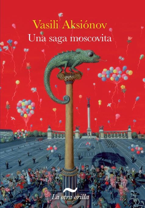 Una saga moscovita - Vasili Aksiónov (Audiolibro Voz Humana) 7020230 10741528 - Una saga moscovita - Vasili Aksiónov (Audiolibro Voz Humana)