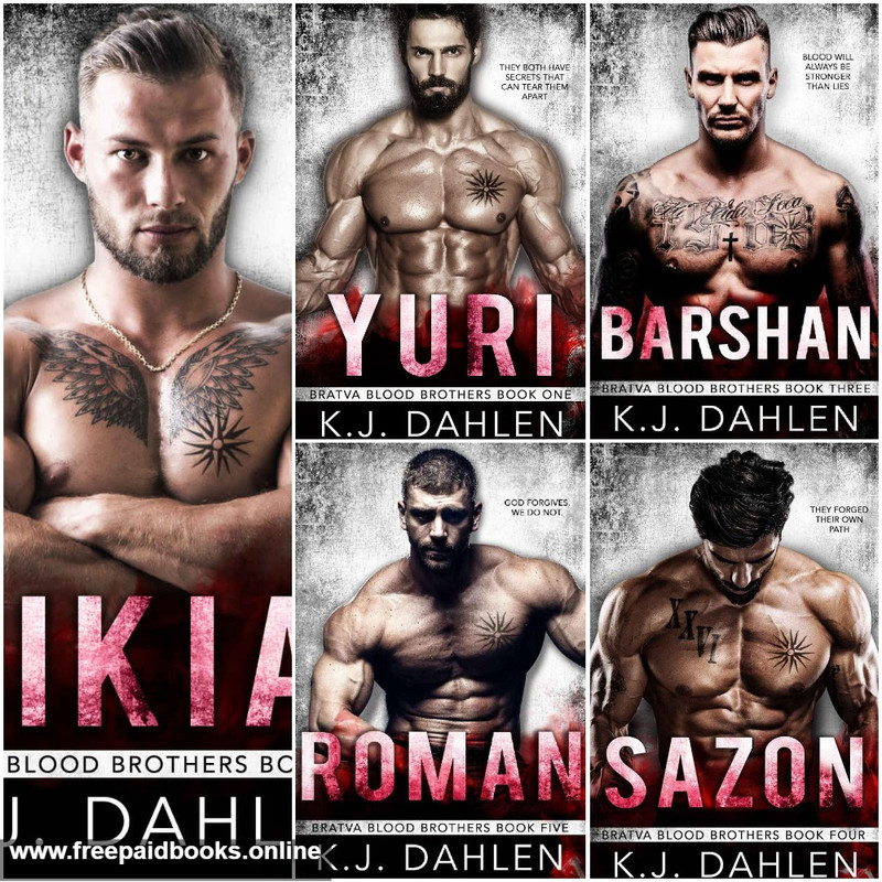Bratva Blood Brothers series [1-5] by K.J. Dahlen