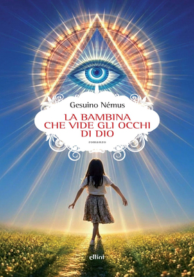 Gesuino Némus - La bambina che vide gli occhi di Dio (2026)