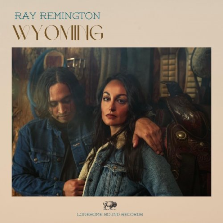 a07db16c d529 4e29 b147 4de28a816cb4 - Ray Remington - Wyoming (2022)