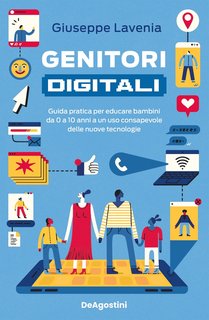 Giuseppe Lavenia - Genitori digitali (2024)