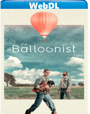 The Balloonist (2025) WEB-DL 720p H264 E-AC3+AC3 ITA ENG
