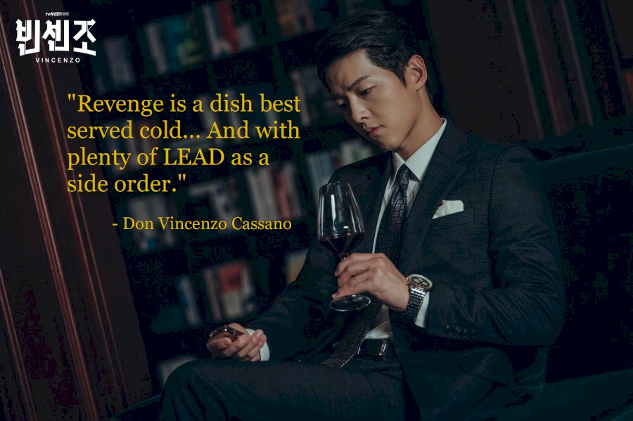 001 - Vincenzo Revenge Quote