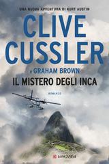 Clive Cussler, Graham Brown – Il mistero degli Inca (2019)