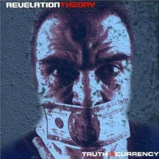 2005-Truth-Is-Currency.jpg