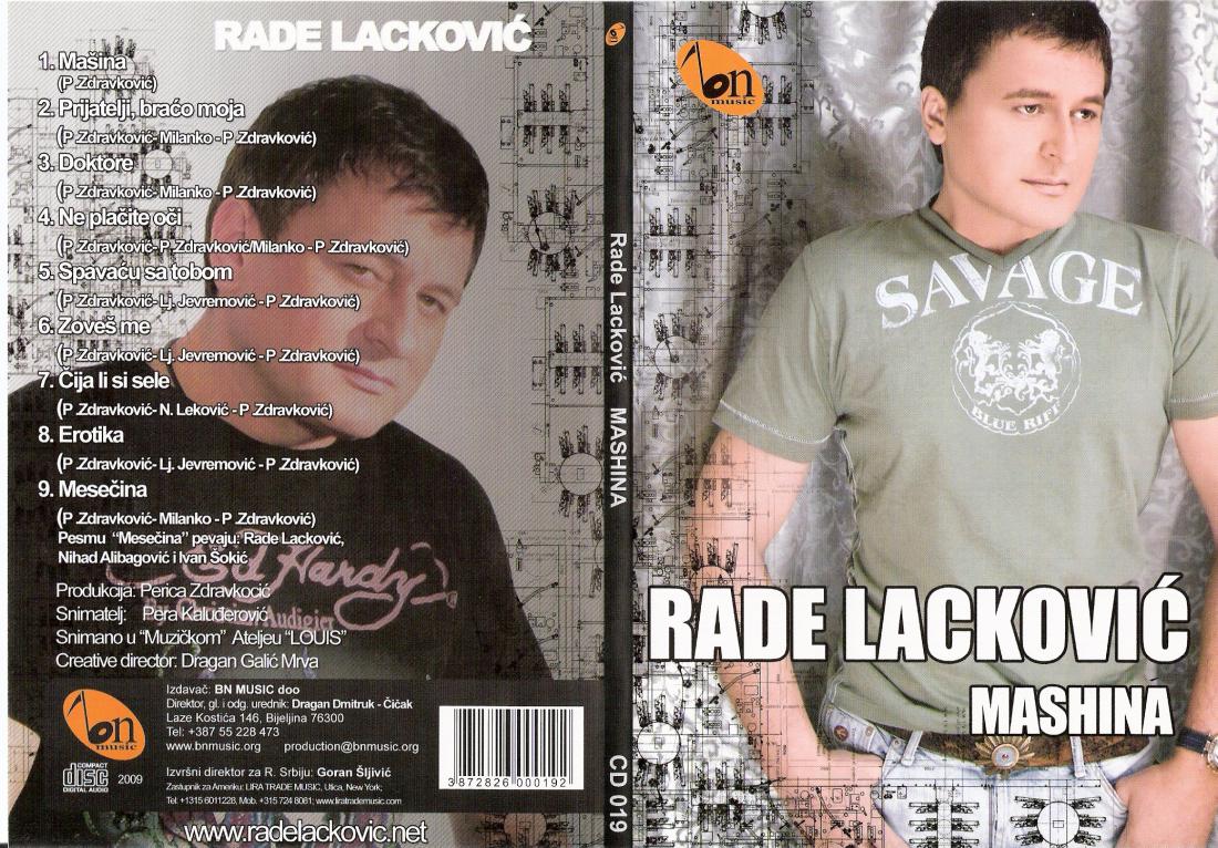 Rade Lackovic 2009 - Masina Prednja-Zadnja