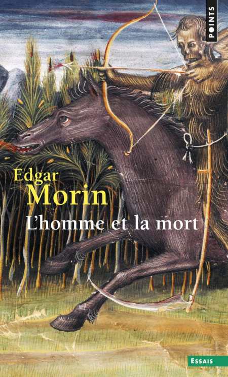 homme-et-la-mort-L-Edgar-Morin.jpg