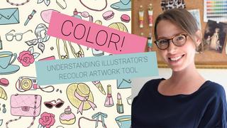 Color A comprehensive course about creating color palettes & Illustrator's Recolor Artwork Tool