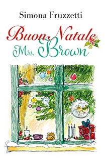 Simona Fruzzetti – Buon Natale Mrs. Brown (2022)