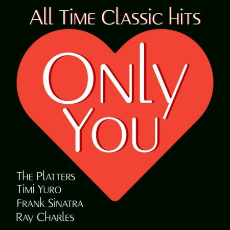 VA - Only You (All Time Classic Hits) (2022)