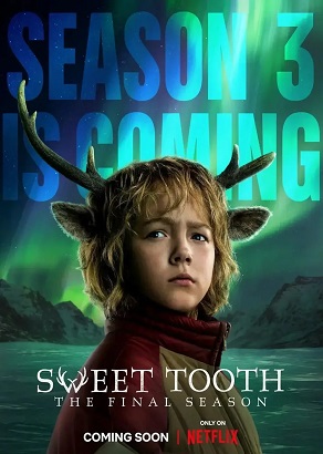 Sweet Tooth - Stagione 3 (2024) (Completa) WEBRip 1080P HEVC ITA ENG DDP5.1 x265 mkv