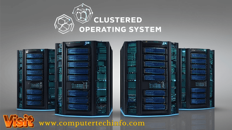Clustered Operating System