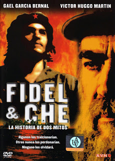 Fidel Y Che La Historia De Dos Mitos - Fidel y Che. La historia de dos mitos (2002)