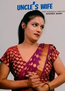 Uncles Wife (2025) Full Malayalam Hot Short Film With 1080p, 720p, 480p HDRip