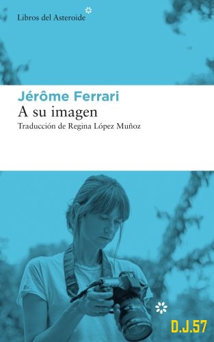 1 - A su imagen - Jerome Ferrari