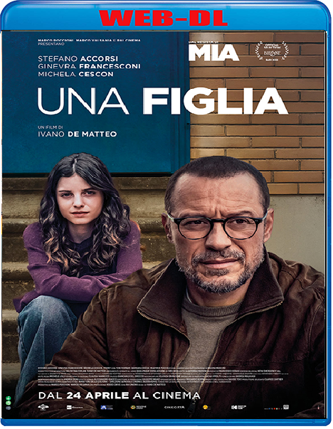 Una Figlia (2025) mkv FullHD 1080p WEBDL ITA Sub