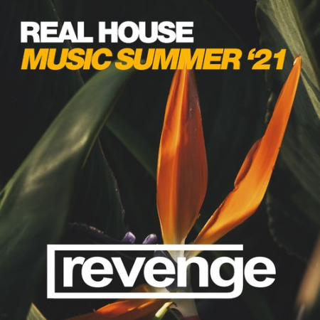 VA   Real House Music Summer '21 (2021)