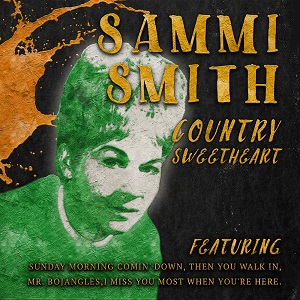 Sammi Smith - Discography (NEW) - Page 2 Sammi-Smith-Country-Sweetheart