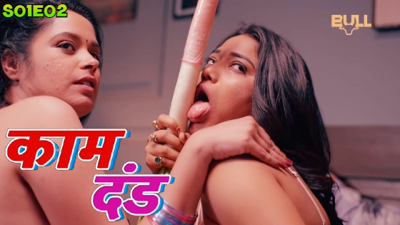 Kaam Dand S01 E02 Hindi Hot Web Series BullApp