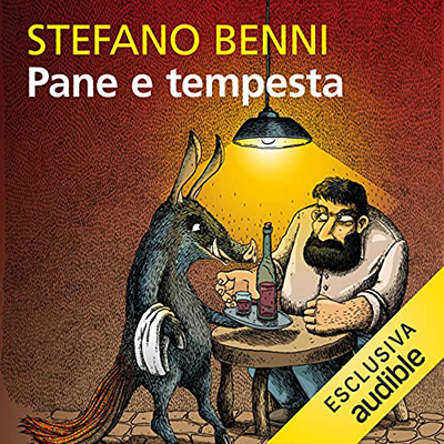 Stefano Benni - Pane e tempesta (2021) (mp3 - 128 kbps)