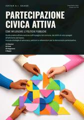 Ishtar A.I. Saage – Partecipazione Civica Attiva: Come Influenzare le Politiche Pubbliche (2026)