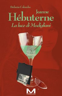 Stefania Colombo - Jeanne Hébuterne. La luce di Modigliani (2024)