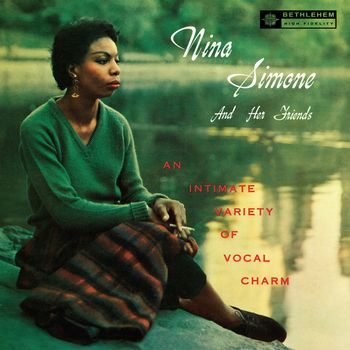 Nina Simone And Her Friends (1959) [2014 Remaster]
