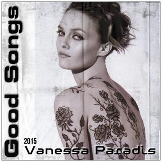 Vanessa Paradis -  Good Songs (2015) .mp3 - 320 kbps