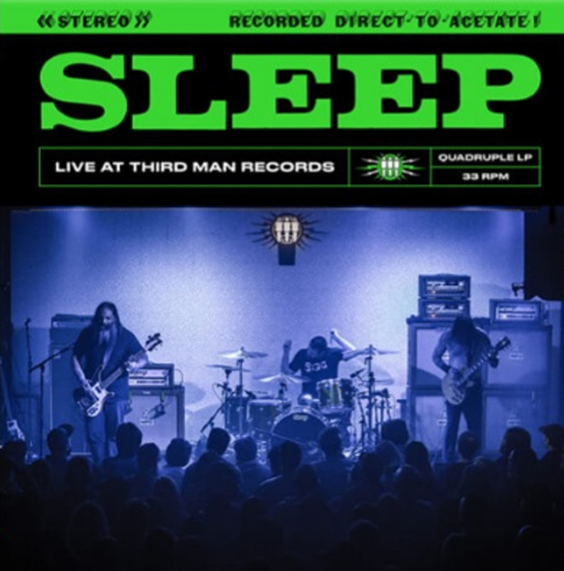 Sleep_Live_At_Third_Man_Records