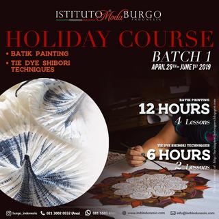 HOLIDAY COURSE - BATIK PAINTING - TIE DYE SHIBORI TECHNIQUES - BURGO INDONESIA - ITALIAN FASHION SCHOOL