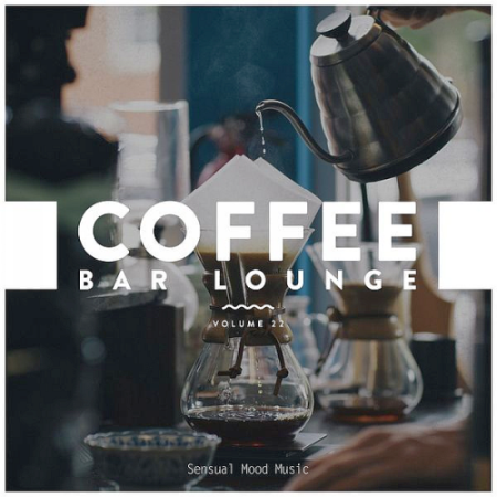 VA - Coffee Bar Lounge Vol. 22 (2020)