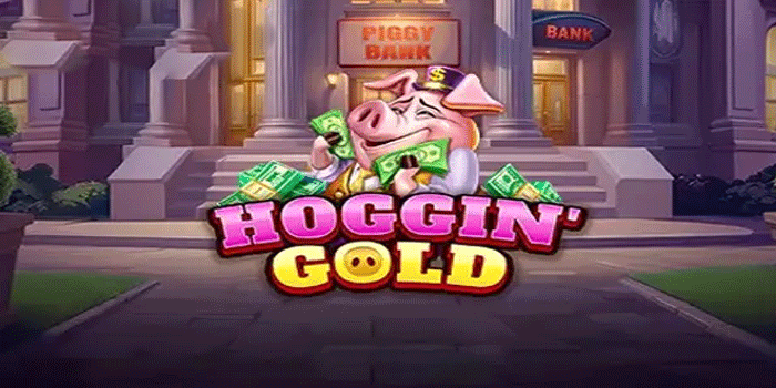 Slot Hoggin' Gold
