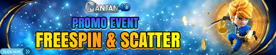 EVENT FREESPIN & SCATTER MANTAN4D