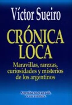 CRONICA LOCA, VICTOR SUEIRO