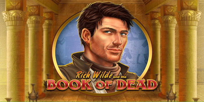 Panduan Slot Book of Dead Hadirkan Scatter Dalam Sekali Spin
